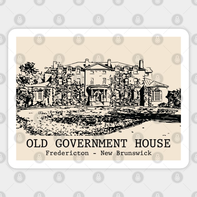 Old Government House - Fredericton NB Magnet by Lakeric